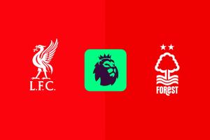 利物浦vs森林首發(fā)：伊薩克+麥8赫先發(fā)，維爾茨傷缺，阿利松復(fù)出